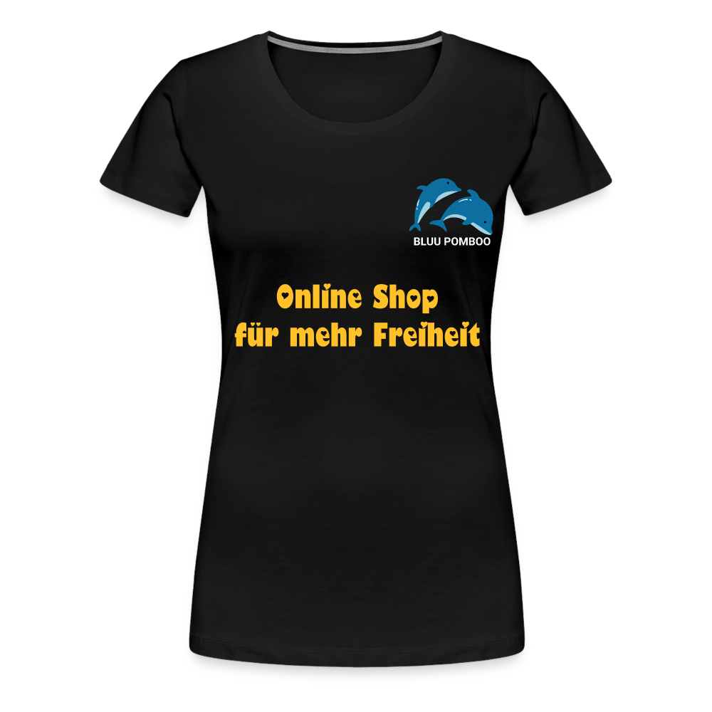 BLUU POMBOO Frauen Premium T-Shirt - Schwarz