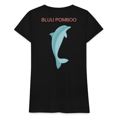 BLUU POMBOO Frauen Premium T-Shirt - Schwarz