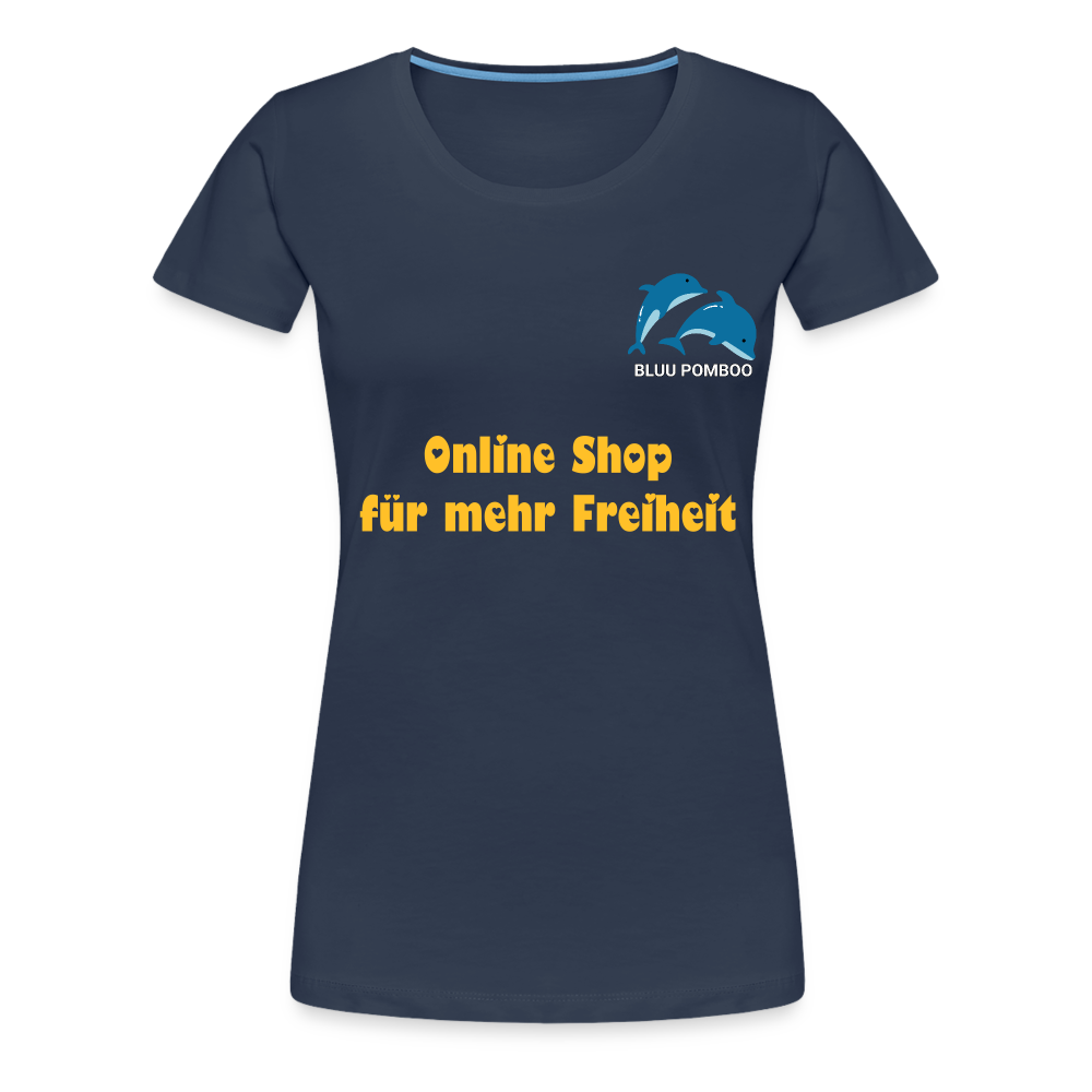 BLUU POMBOO Frauen Premium T-Shirt - Navy