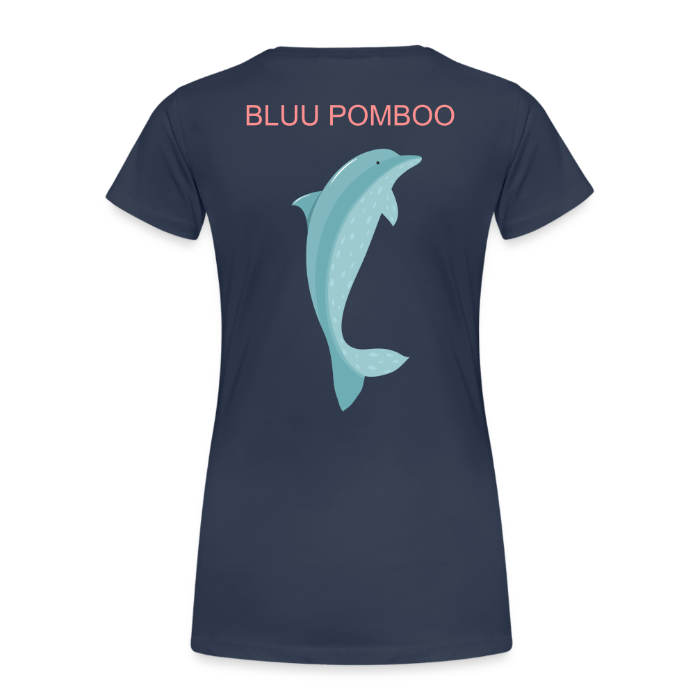 BLUU POMBOO Frauen Premium T-Shirt - Navy