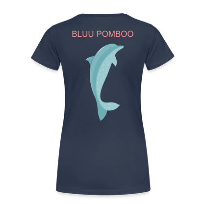 BLUU POMBOO Frauen Premium T-Shirt - Navy