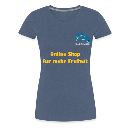 BLUU POMBOO Frauen Premium T-Shirt - Blau meliert