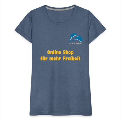 BLUU POMBOO Frauen Premium T-Shirt - Blau meliert