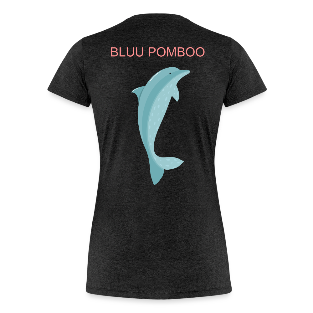 BLUU POMBOO Frauen Premium T-Shirt - Anthrazit