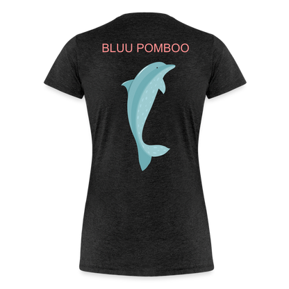 BLUU POMBOO Frauen Premium T-Shirt - Anthrazit