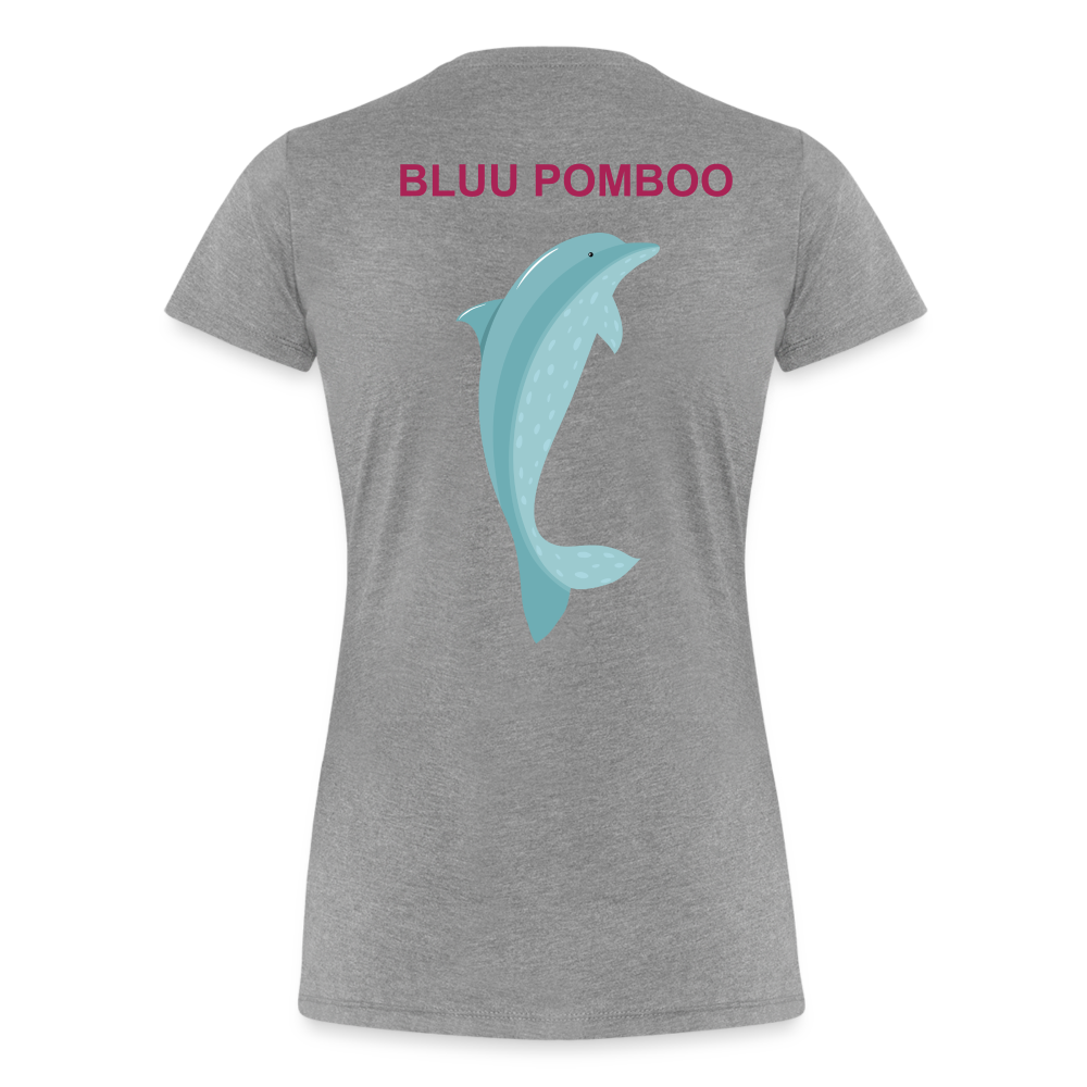 BLUU POMBOO Frauen Premium T-Shirt - Grau meliert