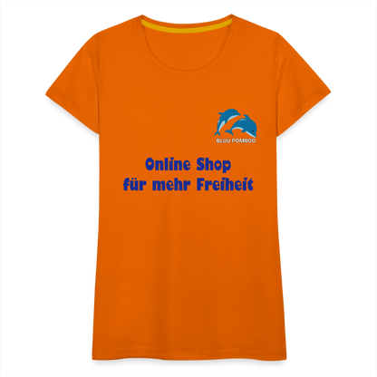 BLUU POMBOO Frauen Premium T-Shirt - Orange