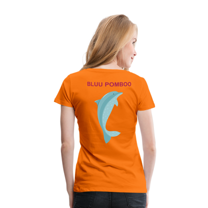 BLUU POMBOO Frauen Premium T-Shirt - Orange