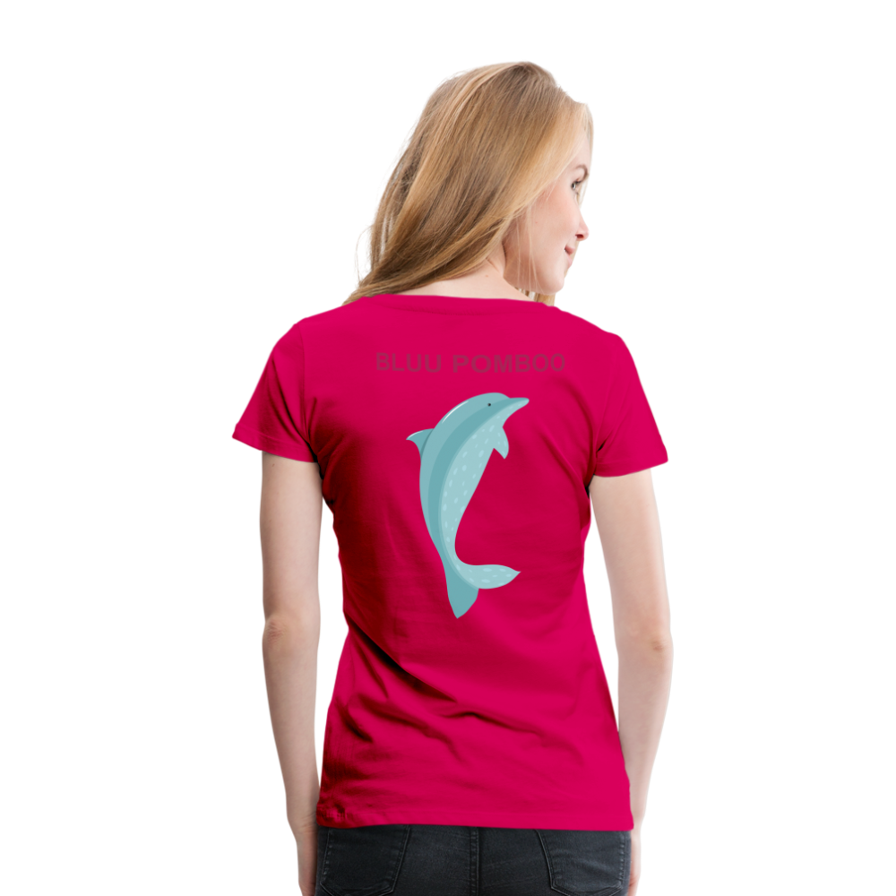 BLUU POMBOO Frauen Premium T-Shirt - dunkles Pink