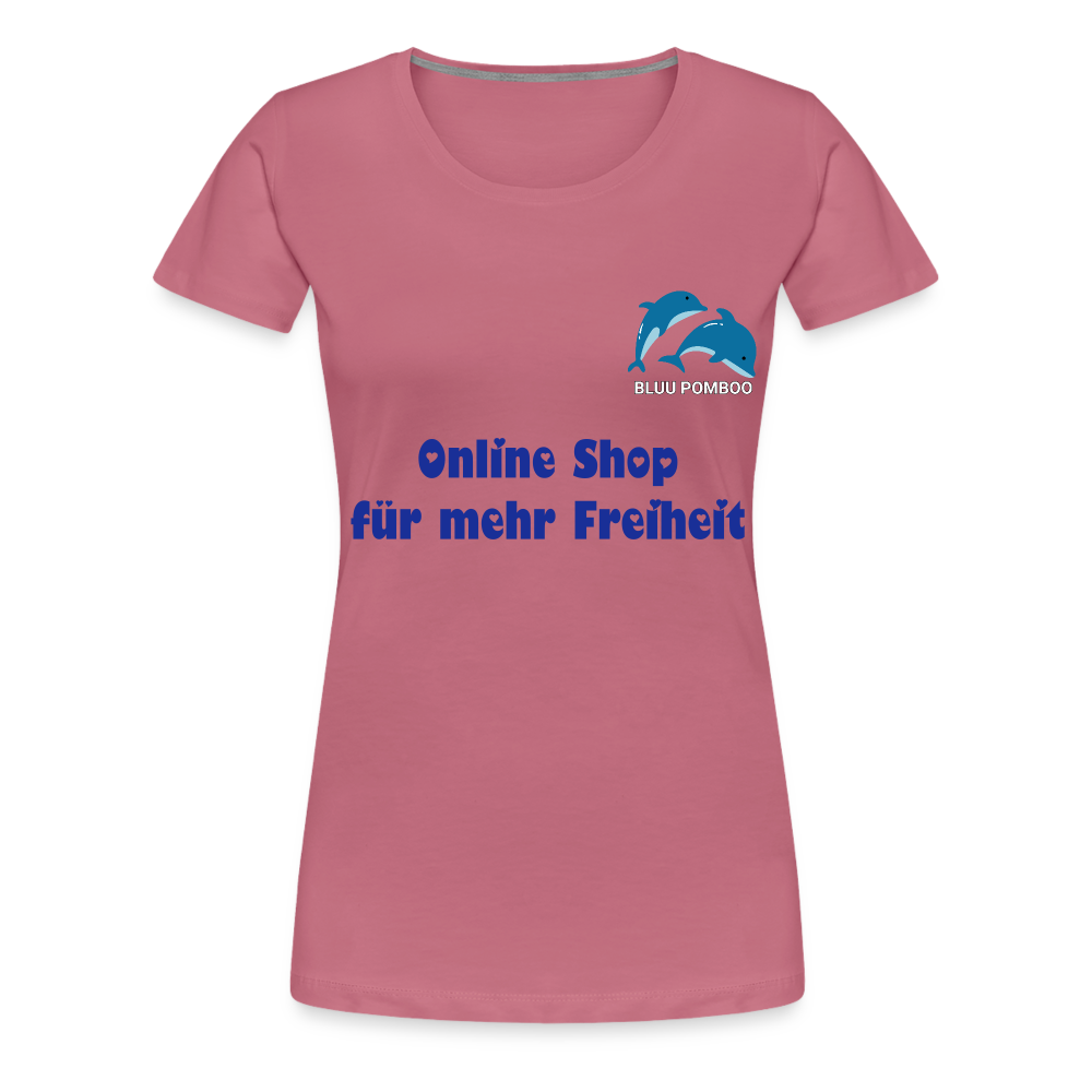 BLUU POMBOO Frauen Premium T-Shirt - Malve