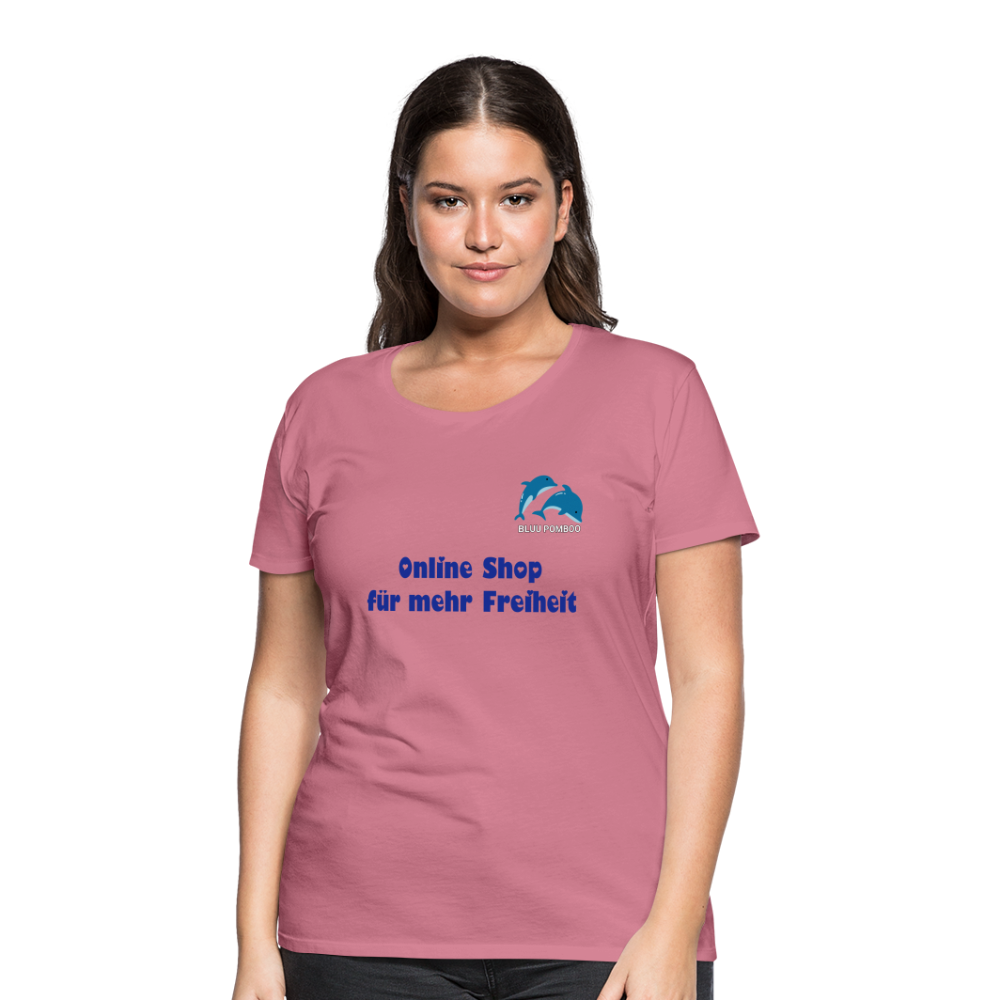 BLUU POMBOO Frauen Premium T-Shirt - Malve