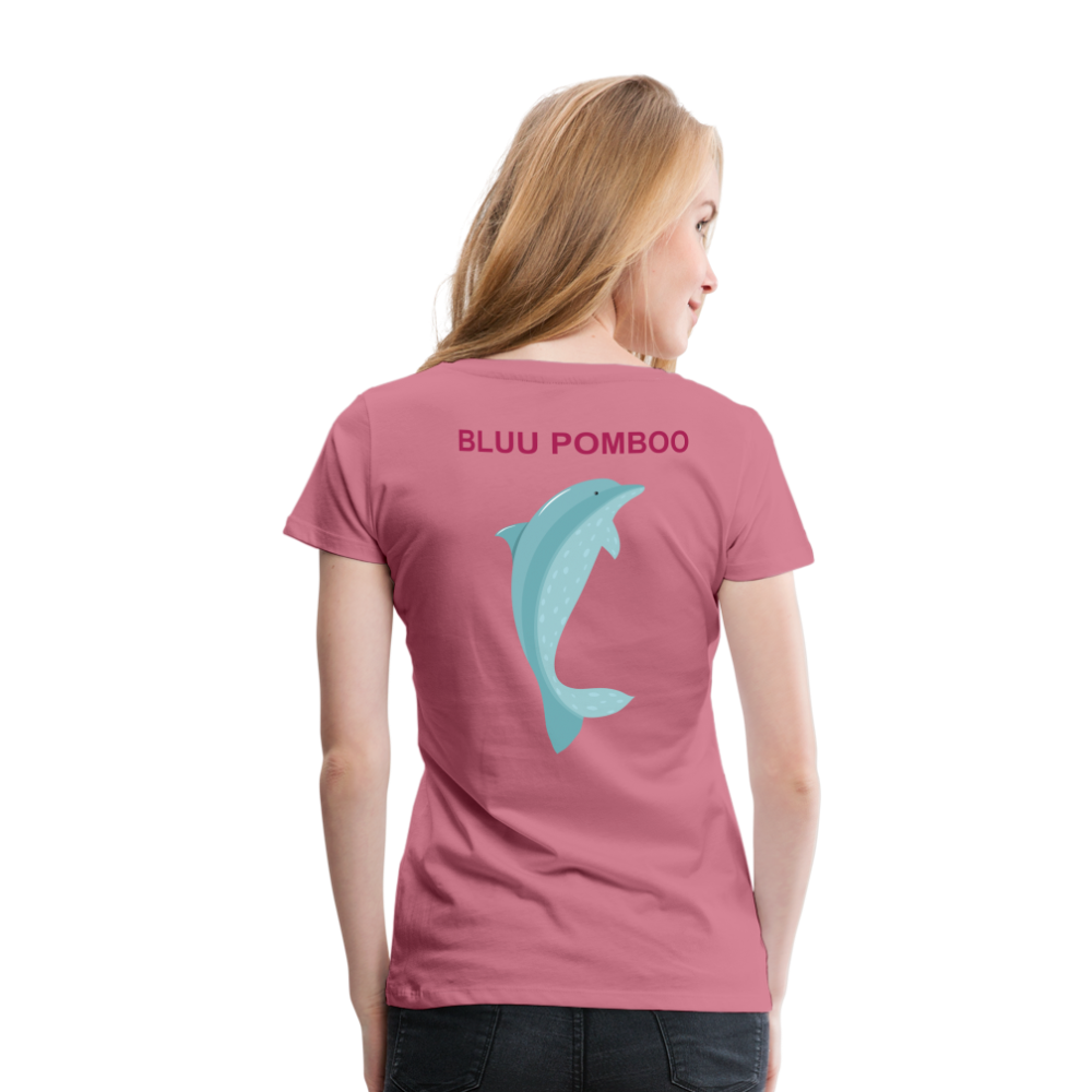 BLUU POMBOO Frauen Premium T-Shirt - Malve