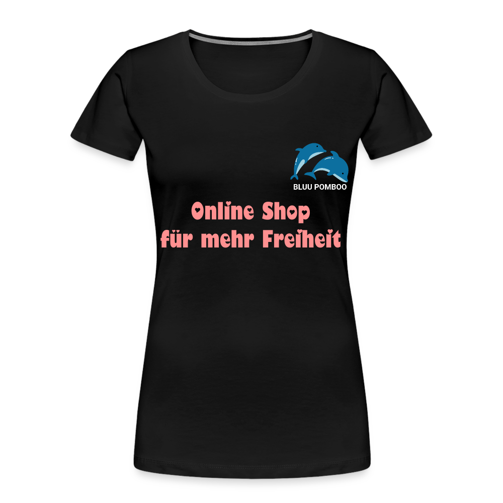 BLUU POMBOO Frauen Premium Bio T-Shirt - Schwarz